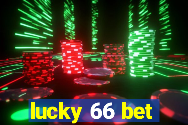 lucky 66 bet